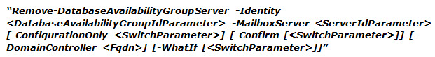 Remove Exchange Server 2010 From a DAG